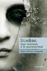 SUEÑOS UNA VENTANA A LO PARANORMAL - 9788493867812